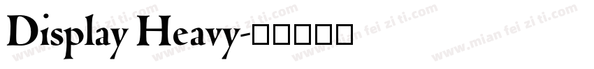 Display Heavy字体转换